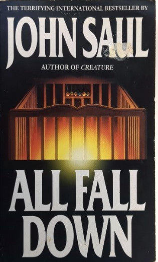 All Fall Down - John Saul
