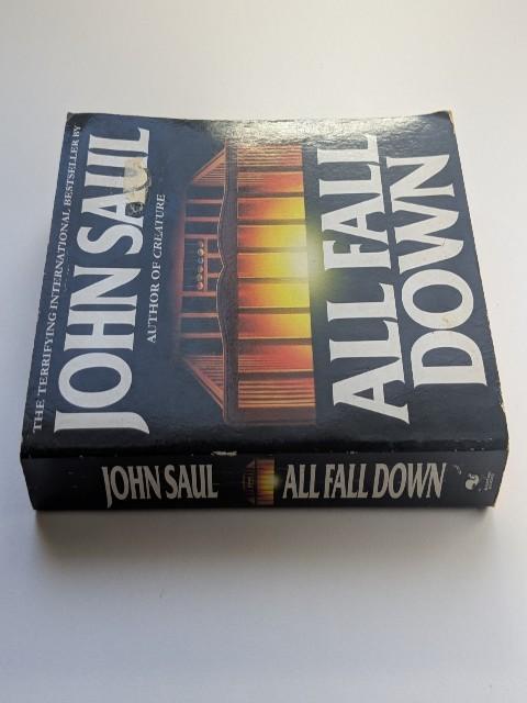 All Fall Down - John Saul