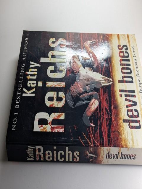 Flash And Bones, Devil Bones, Bones Never Lie - Kathy Reich