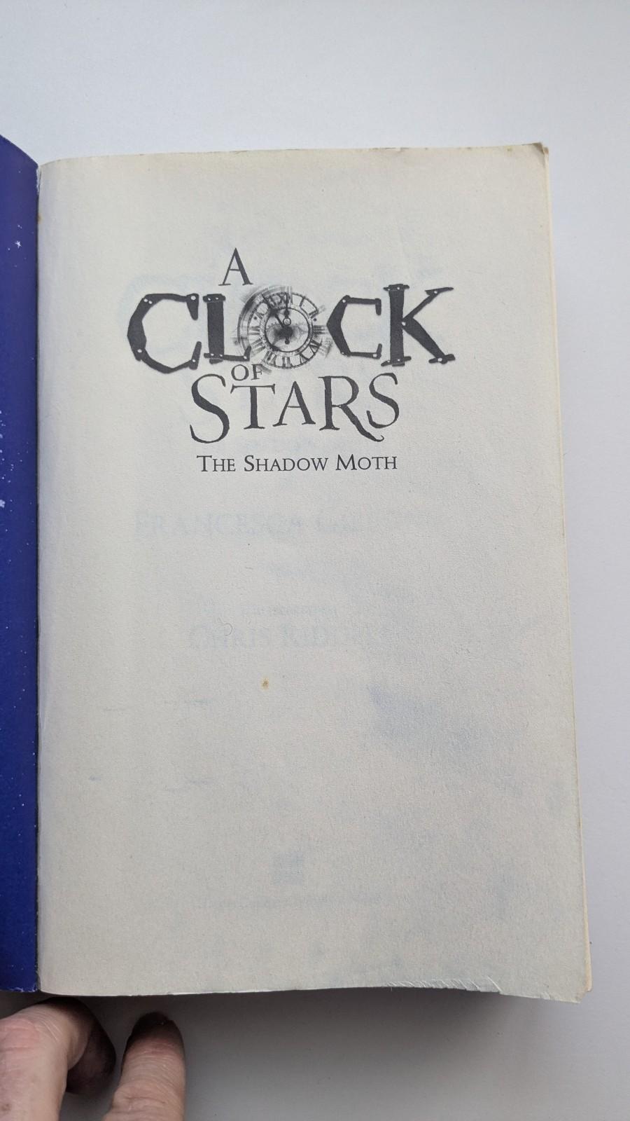 A Clock of Stars The Shadow Moth by Francesca Gibbons Paperback Illustrated