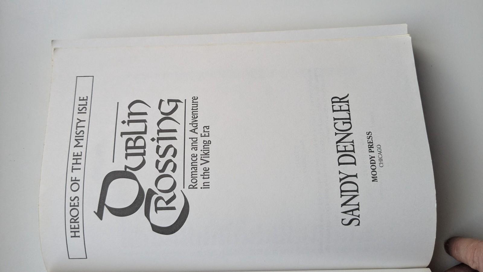 Heroes Of The Misty Isle The Shamrock Shore and Dublin Crossing Paperback Books