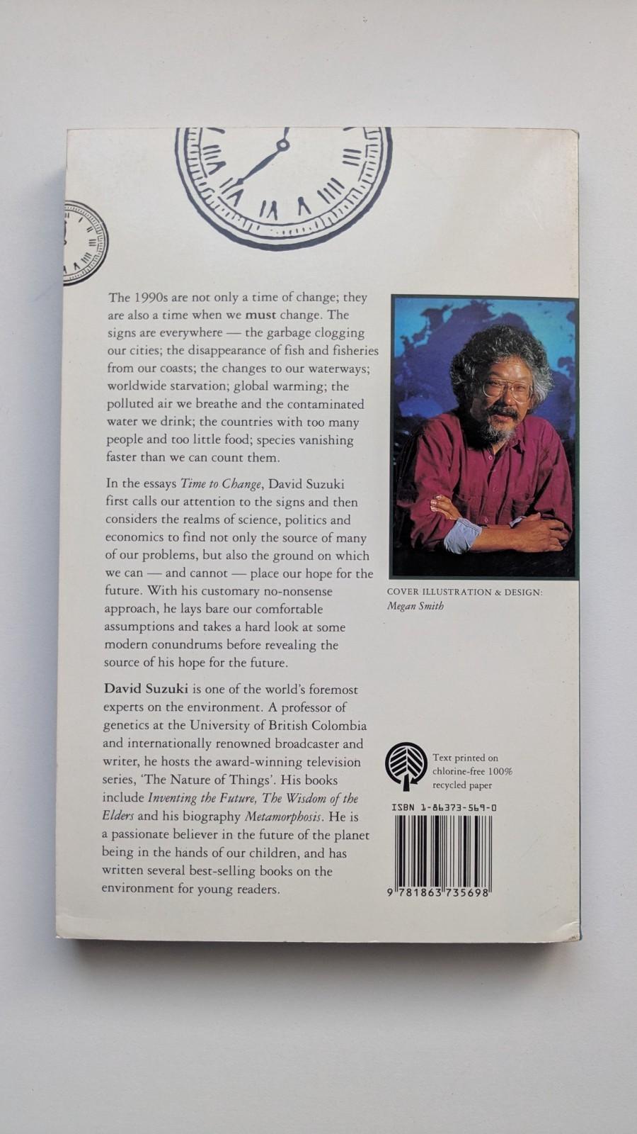 David Suzuki - A Lifetime Of Ideas, Time To Change