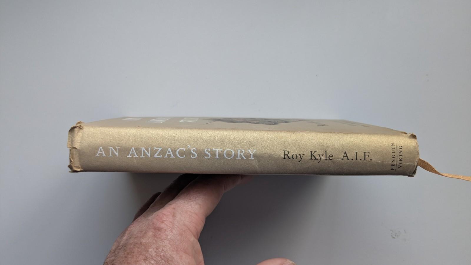 An Anzac's Story by Roy Kyle Hardcover